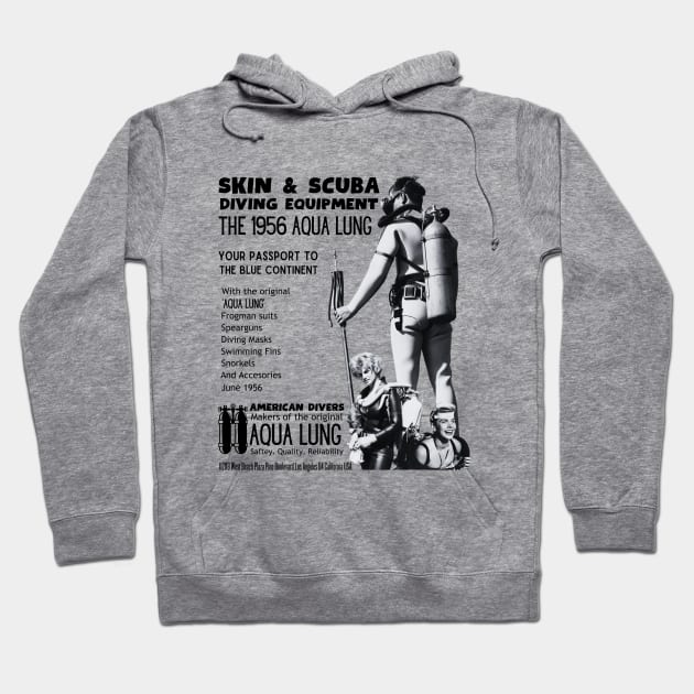 Vintage scuba diving aqua lung advert Hoodie by Teessential